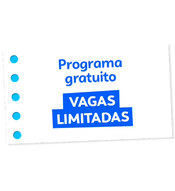 Programa Gratuito - Vagas Limitadas