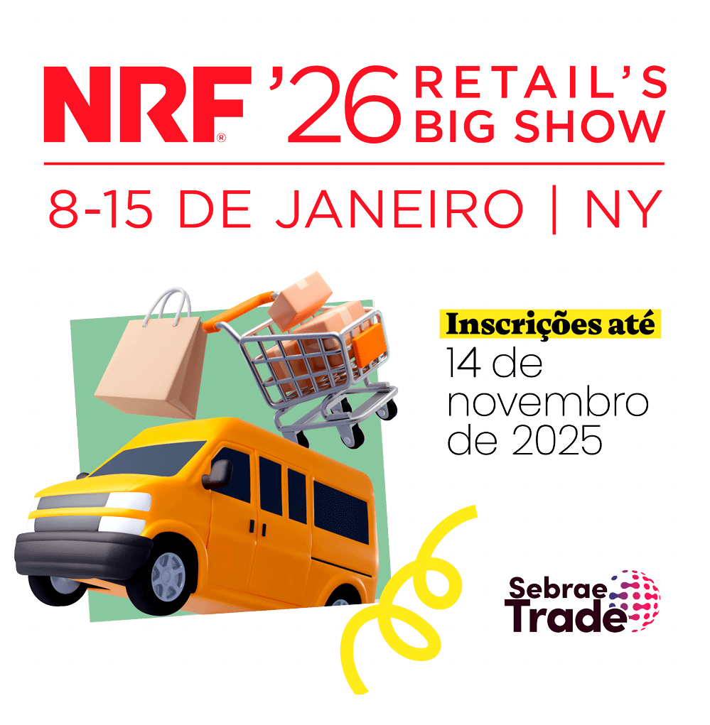 NRF 2026 - Sebrae - Participe da missão para o maior evento de varejo do mundo! De 8 a 15/01em Nova Yorque - Inscrições até 12/11